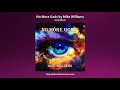 NO MORE GODS by Mike Williams - 2023 (Complete Album)