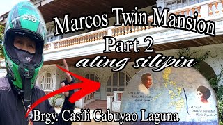MARCOS TWIN MANSION PART 2 | ATING SILIPIN | sightseeing update 2023 #marcos #mansion #history