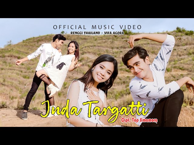 Renggi Thailand feat Vifa Agora Nasution - Inda Targatti (Official Music Video) class=