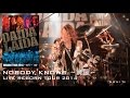 DAIDA LAIDA - Nobody knows ~覚醒~ LIVE REBORN TOUR 2014