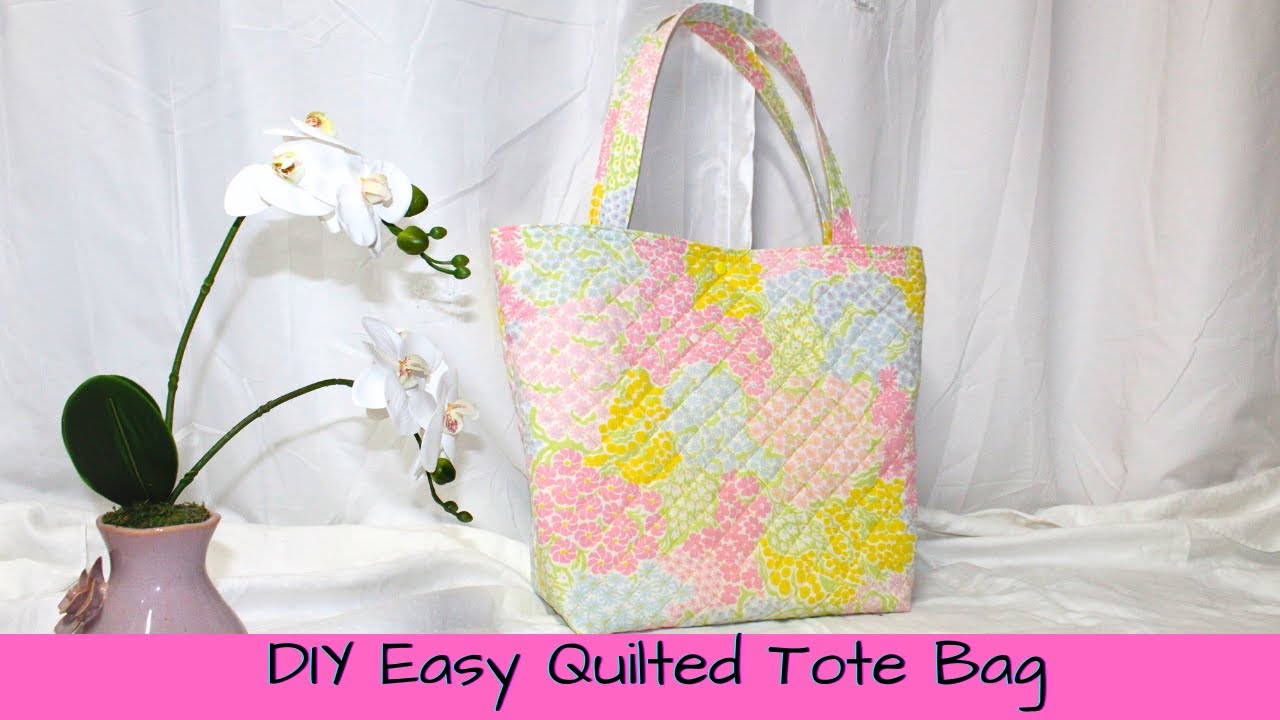 DIY Easy Quilted Tote Bag/DIY Tote Bag/Simple Quilted Everyday Bag