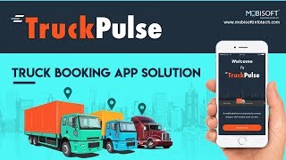 Truck Dispatch Software | Truck App Solution Development | Truck Booking App Solution | MobisoftInfo screenshot 2