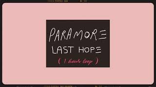 Download lagu Paramore - Last Hope  Live  Audio || 1 Hour Loop mp3