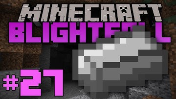 MineCraft- Blightfall [27] STEEL