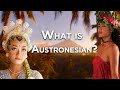 What is austronesian