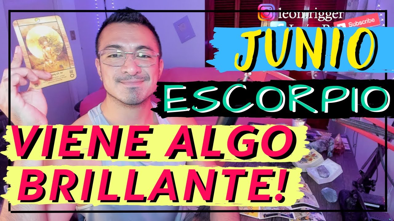 ESCORPIO! NI TE IMAGINAS LO QUE TE ESPERA! LO QUE NO FUE TE ABRIÓ UNA ...