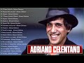 Le migliori canzoni di Adriano Celentano - Adriano Celentano migliori successi - Adriano Celentano