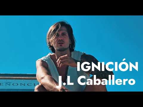 🔥 Si te gusta lo que escuchas, JL. CABALLERO - IGNICIÓN suscríbete.
