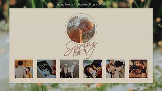 • Vietsub • THE BOYZ New 'Spring Breeze (봄바람처럼 날 찾아와)' A Business Proposal OST | Hawyn & Hamilk