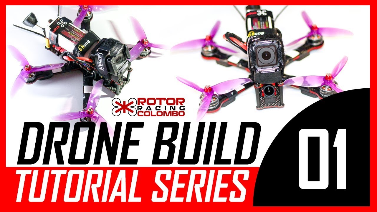 How To Build a Racing / Freestyle Drone - Part 01 (Introduction) - YouTube