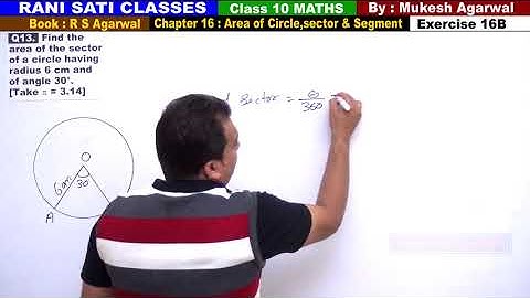 Class 10 Maths (Ex 16B Q13) Area of Circle,Sector & Segment (RS Aggarwal 2019)