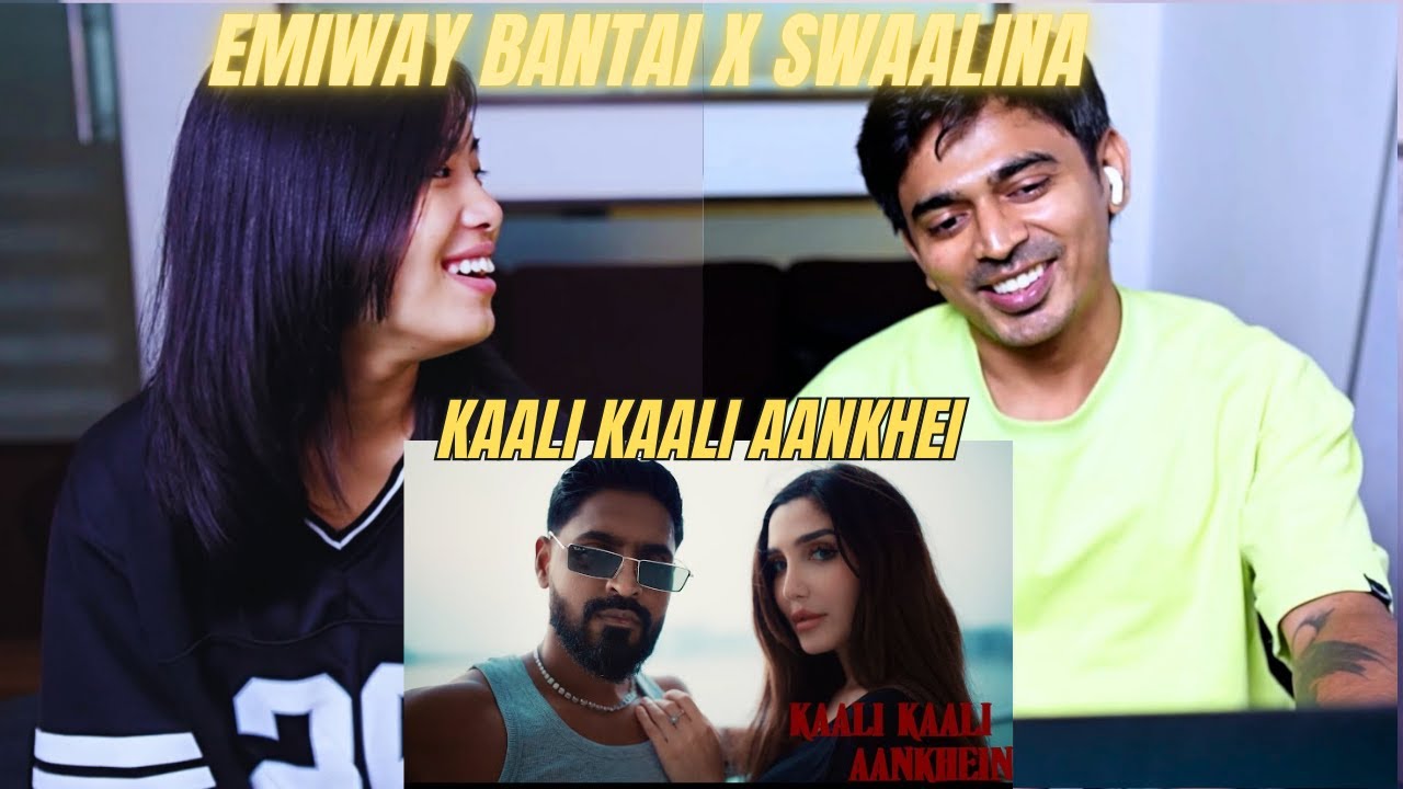EMIWAY BANTAI X SWAALINA - KAALI KAALI AANKHEIN Reaction Video | 4bidden Bozos