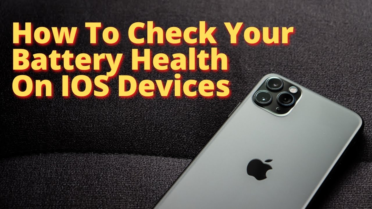 How To Check Your Battery Health On IOS YouTube
