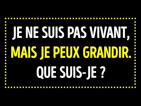 30 Énigmes et devinettes qui vont mettre ton sens logique à l'épreuve