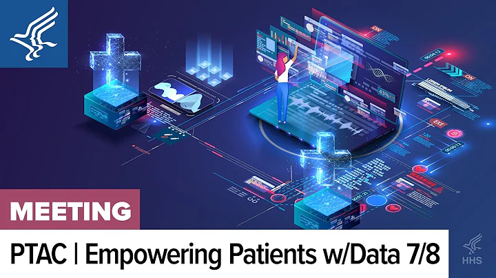 Day 2, Part 2: PTAC Public Meeting | Using Data to Empower Patients Session 5 | 9.9.2025 | 7/8
