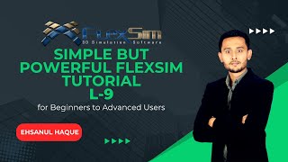 Simulating Product-Based Storage and Handling in FlexSim 3 || FlexSim Tutorial || 2025 || Lecture 9