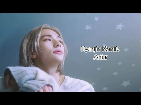 Hyunjin Komik Anlar