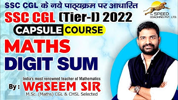 SSC CGL 2022 | बिना पेन उठाये Calculation कैसे करे | DIGIT SUM |Concept of Digital Sum By Wsaeem Sir