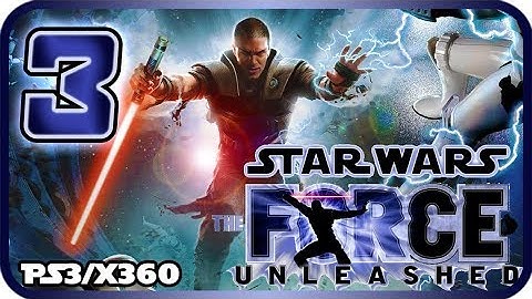 Star Wars: The Force Unleashed Walkthrough Part 3 (PS3, X360, PC) No Commentary