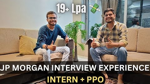 JP MORGAN INTERVIEW EXPERIENCE 🔥 | Ep : 01 | NIT SURAT
