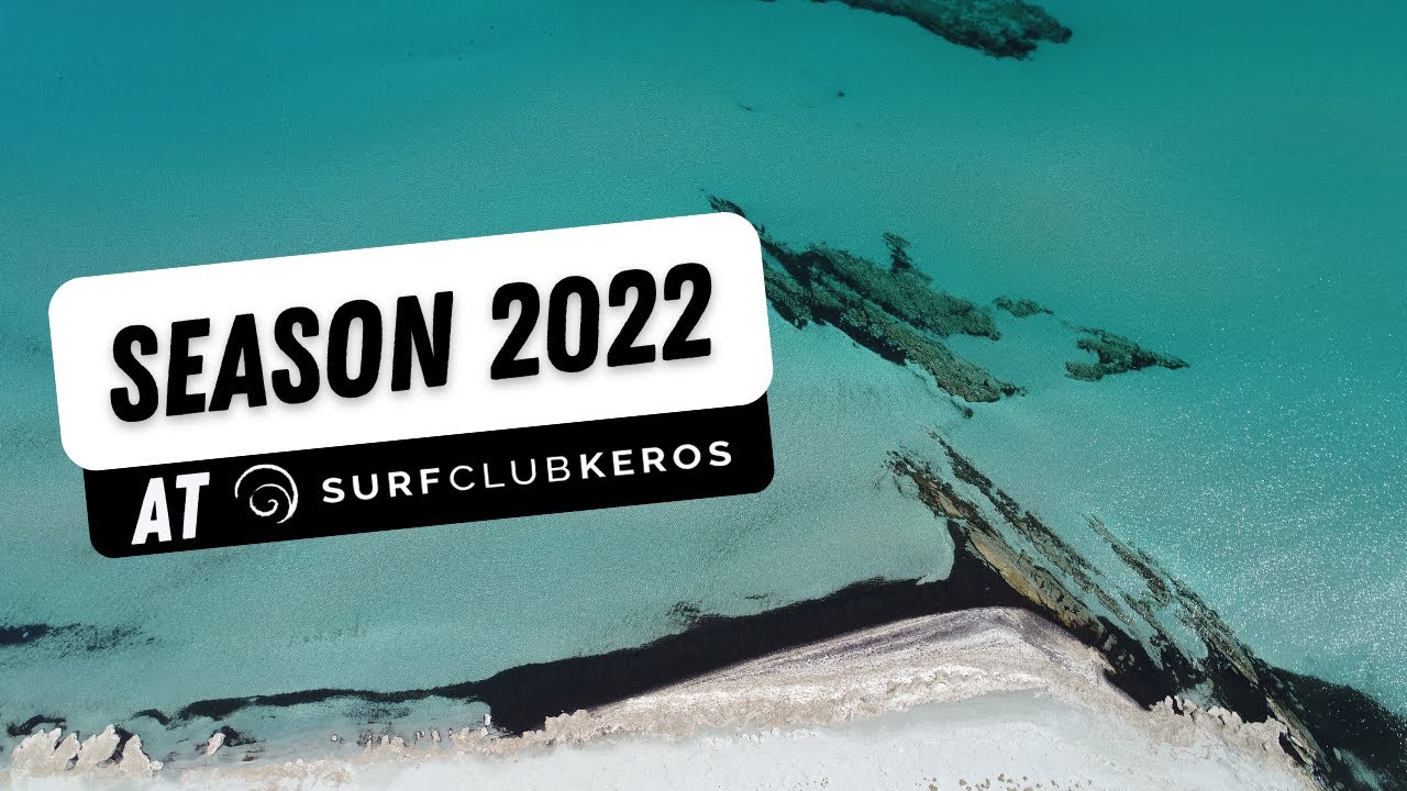 Summer 2022 | Surf Club Keros