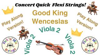 Good King Wenceslas - VIOLA 2 (Harmony) Play-Along. Concert Quick Flexi-Strings! Arr. Sarah McLellan
