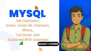 What are Set Operators In MYSQL | Crystal Clear Explanation With Examples @bharatcoders #sqlhindi