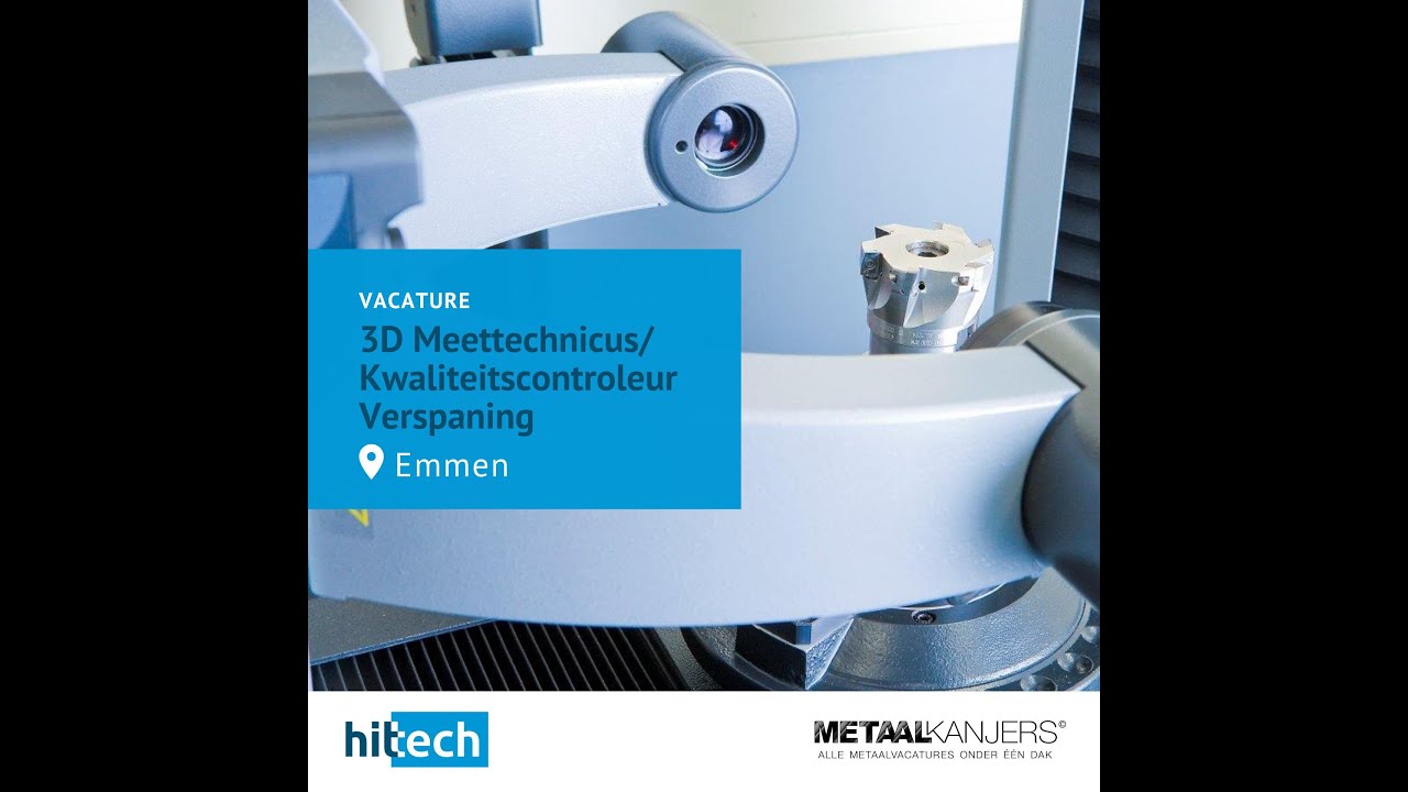 Hittech Vacature: 3D Meettechnicus/Kwaliteitscontroleur bij Hittech Landes in ...