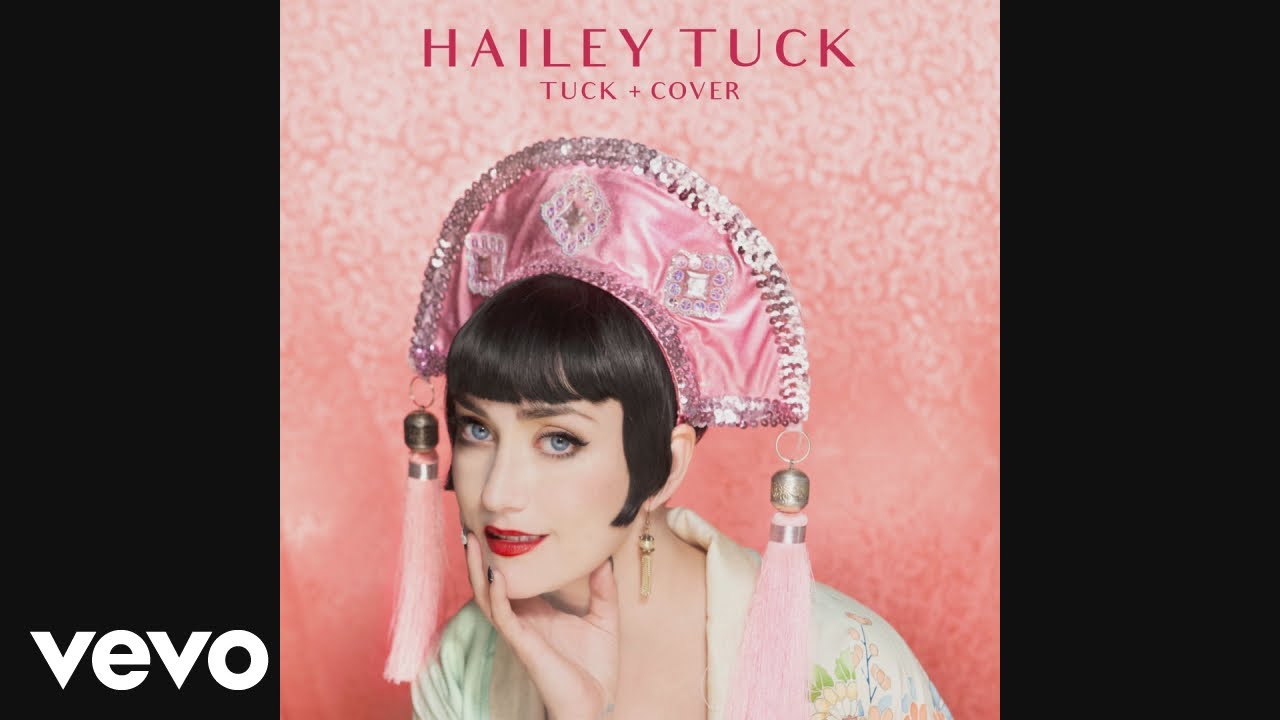 Hailey Tuck   Love On Top Audio