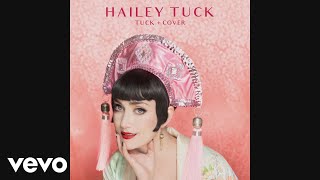 Video thumbnail of "Hailey Tuck - Love On Top (Audio)"