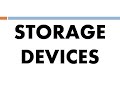Storage Devices
