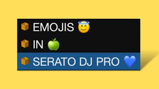 How To Add Emojis To Crates In Serato screenshot 1
