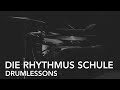 Die rhythmus schule teil 4  the rhythm school  schlagzeuglernen