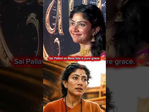 Ramayanaയിൽ Sita ആയി Sai Pallavi ശരിയായ choice ആയിരുന്നോ? 🤔✨ #SaiPallavi #Ramayana #Yash