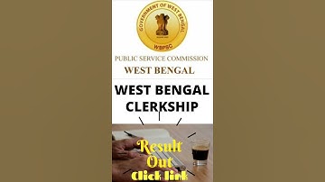 West Bengal Clerkship Result Out |  2021| Advertisement no. 05/2019 |