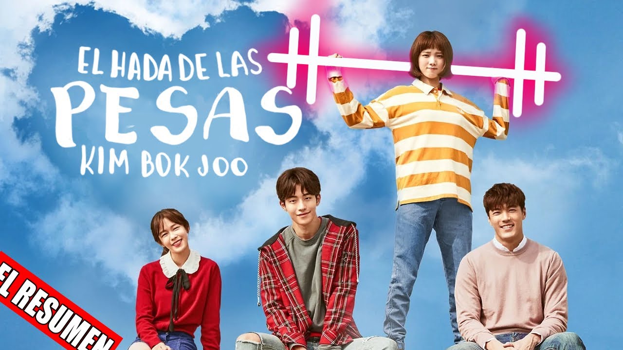 Weightlifting Fairy Kim Bok Joo- Resumen