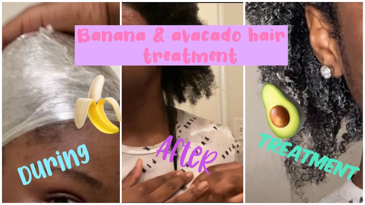 Banana and avocado hair treatment for 4C hair secret recipe YouTube