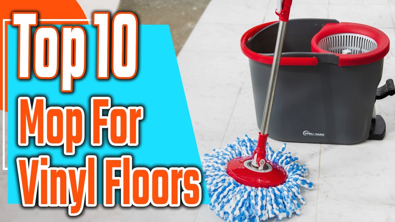 Top 10 Best Mop For Vinyl Floors Cleaning On Amazon 2022 YouTube