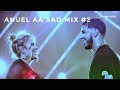 Anuel AA SAD Mix #2 - Mix TRISTE