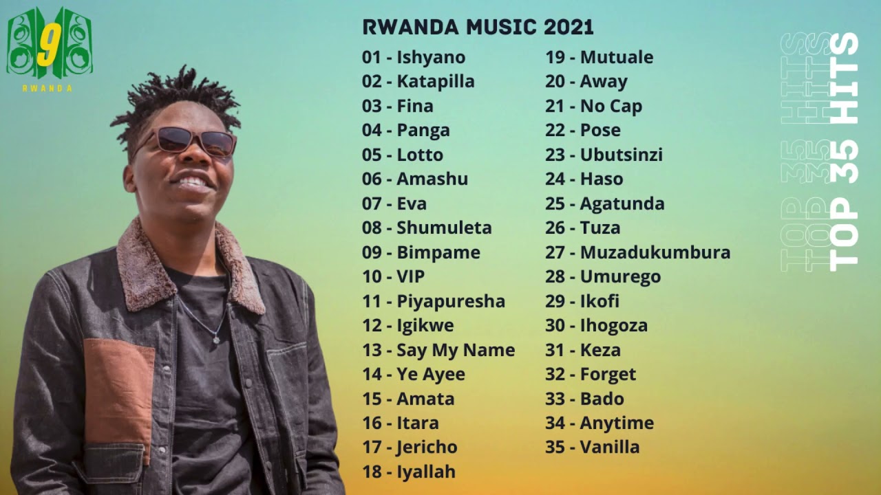 Rwanda 2021 Hits  Niyo Bosco Nel Ngabo Bruce Melodie Confy Davis D Yvan Buravan and Kenny Sol