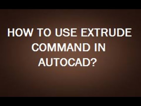 HOW TO USE EXTRUDE COMMAND IN 3D AUTOCAD? - YouTube