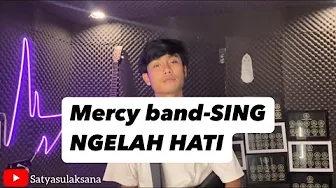 Mercyband - SING NGELAH HATI Mercyband - SING NGELAH HATI