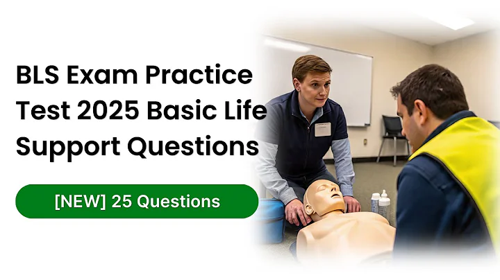 BLS Exam Practice Test 2025 [NEW] 25 Basic Life Support Questions and Answers