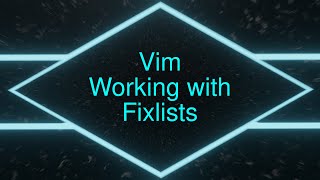 Vim Fixlists - Based Programming