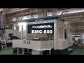 横形マシニングセンタ BMC-800　東芝機械 の動画、YouTube動画。
