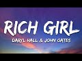 Daryl Hall E John Oates Rich Girl Testo