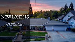 9260 Winding Oak Drive || Fair Oaks Home For Sale