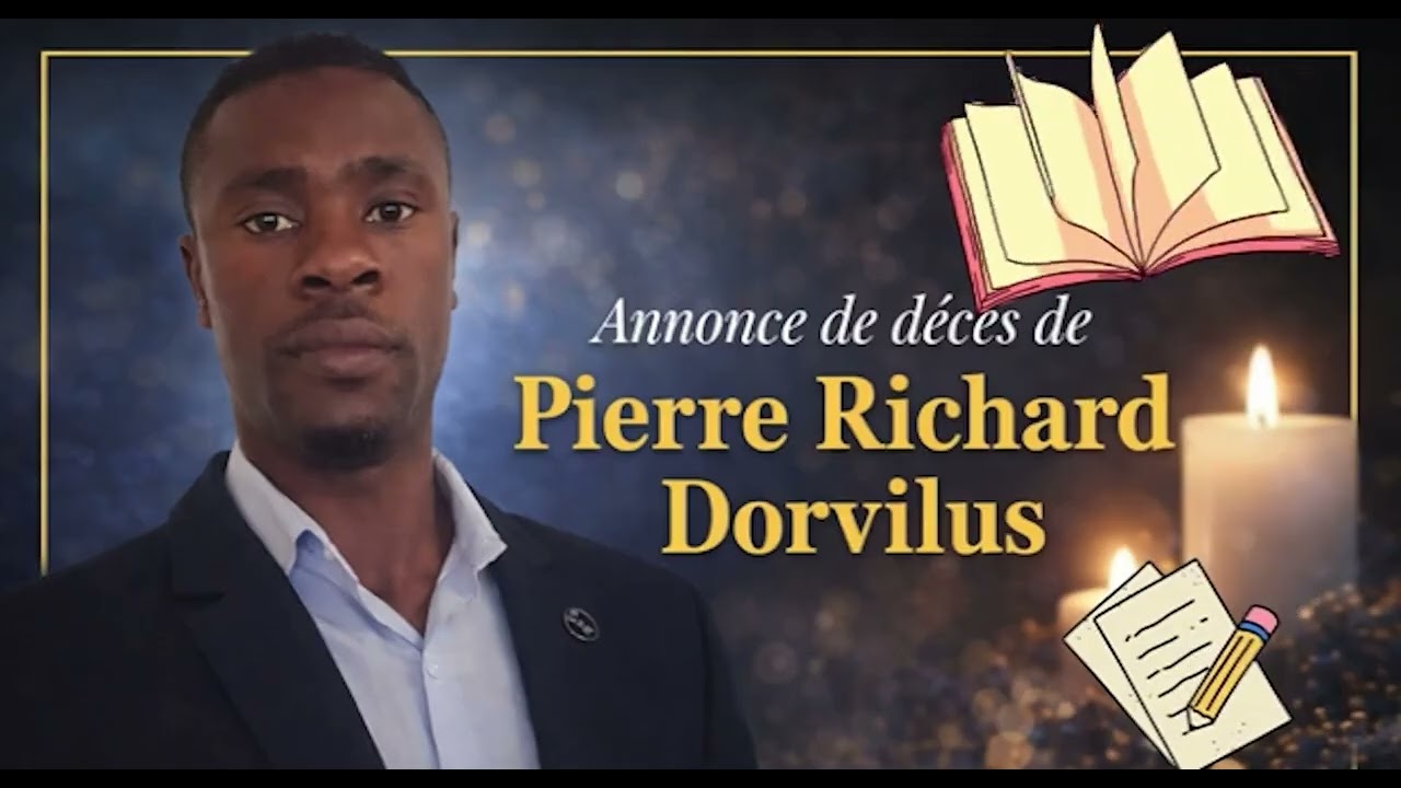 Annonce de décès de Monsieur Pierre Richard Dorvilus