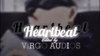 Heartbeat - Childish Gambino (edit Audio)