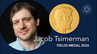 2026 Fields Medal: Jacob Tsimerman
